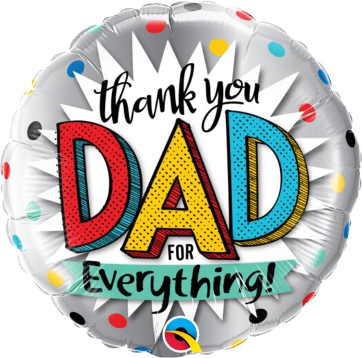 18" Thank You Dad For Everything Balloon