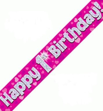 9ft Banner Happy 1st Birthday Pink Holographic