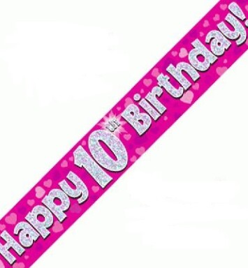 9ft Banner Happy 10th Birthday Pink Holographic