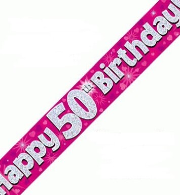 9ft Banner Happy 50th Birthday Pink Holographic