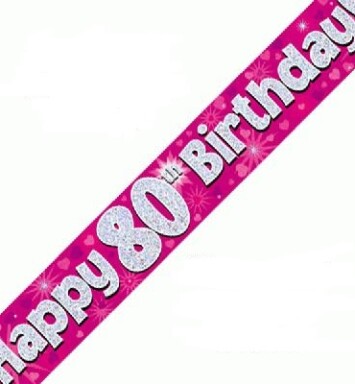 9ft Banner Happy 80th Birthday Pink Holographic