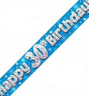 9ft Banner Happy 30th Birthday Blue Holographic