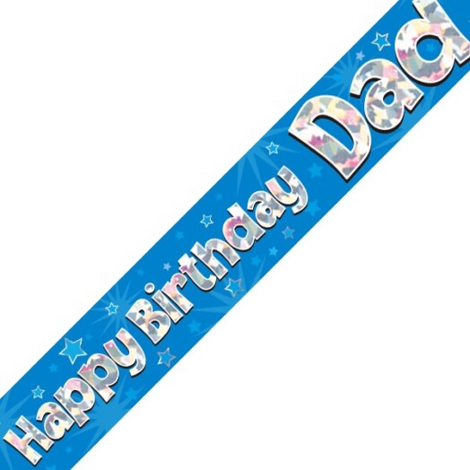 9ft Banner Happy Birthday Dad Blue Holographic
