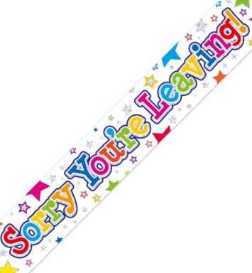 9ft Banner Sorry You're Leaving