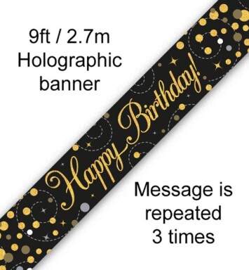 9ft Banner Sparkling Fizz Happy Birthday Black & Gold Holographic