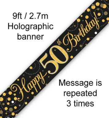9ft Banner Sparkling Fizz 50th Birthday Black & Gold Holographic