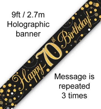 9ft Banner Sparkling Fizz 70th Birthday Black & Gold Holographic