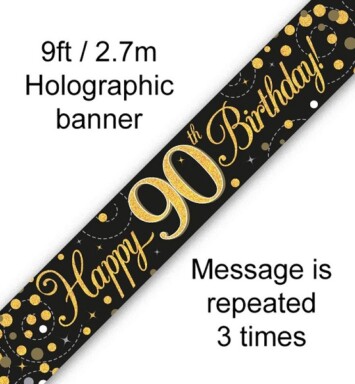 9ft Banner Sparkling Fizz 90th Birthday Black & Gold Holographic