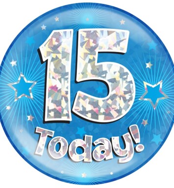 Blue Holographic 15 Today Jumbo Badge
