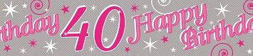 9ft Banner 40th Birthday Female