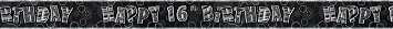 9ft Banner 16th Birthday - Black Glitz